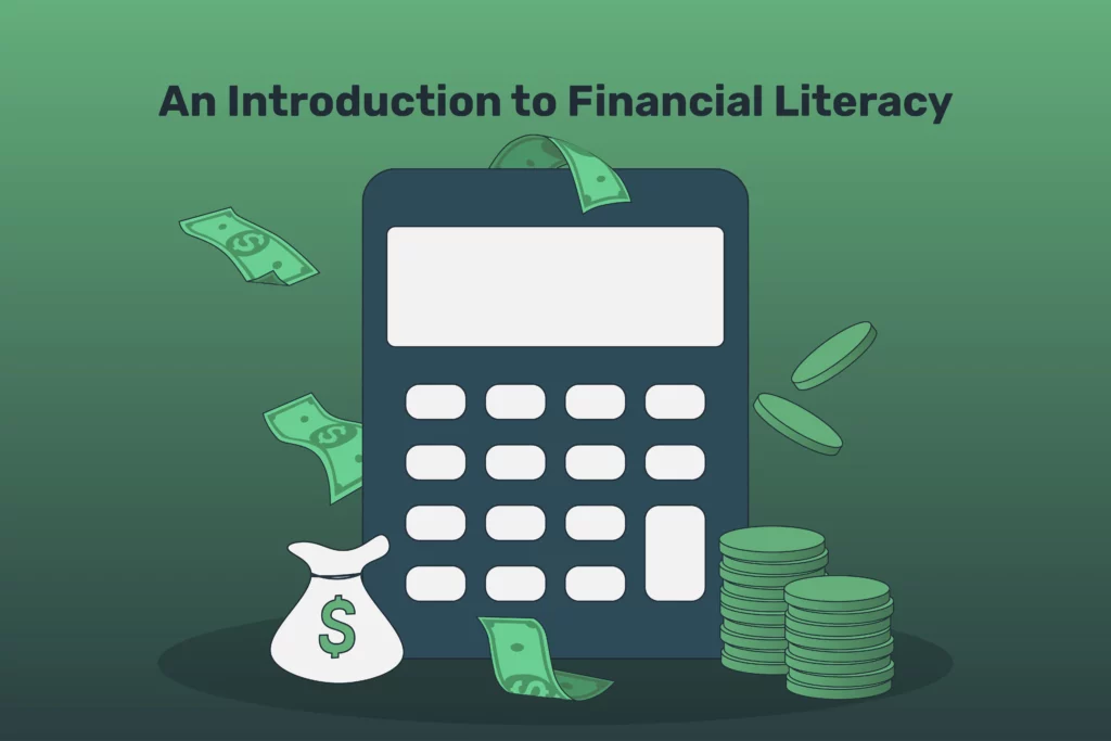 An Introduction to Financial Literacy