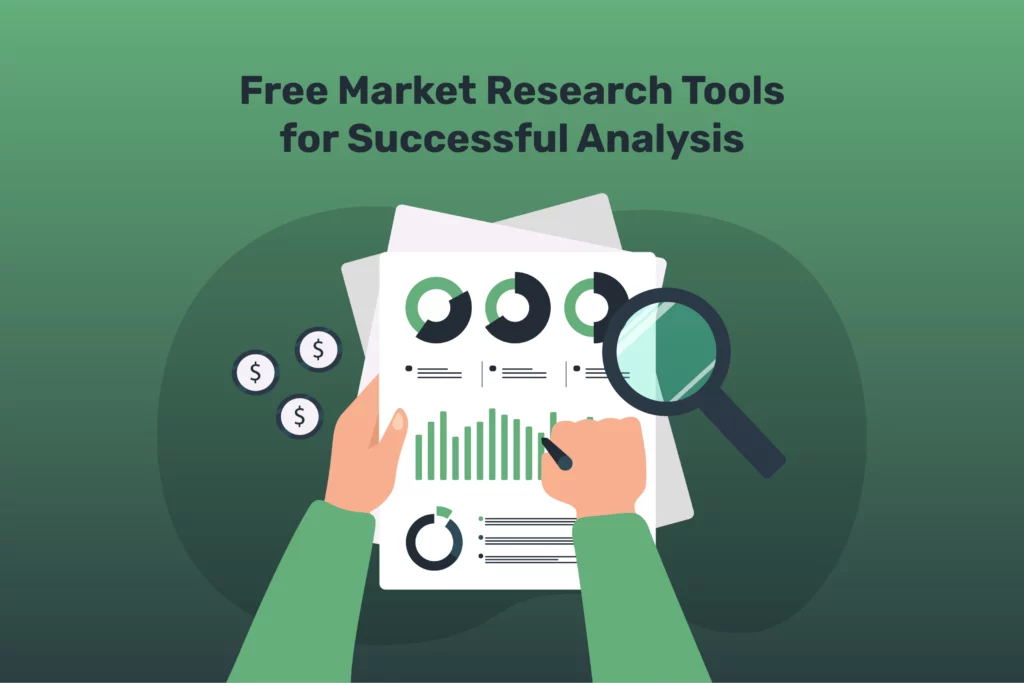 Free Market Research Tools for Successful Analysis
