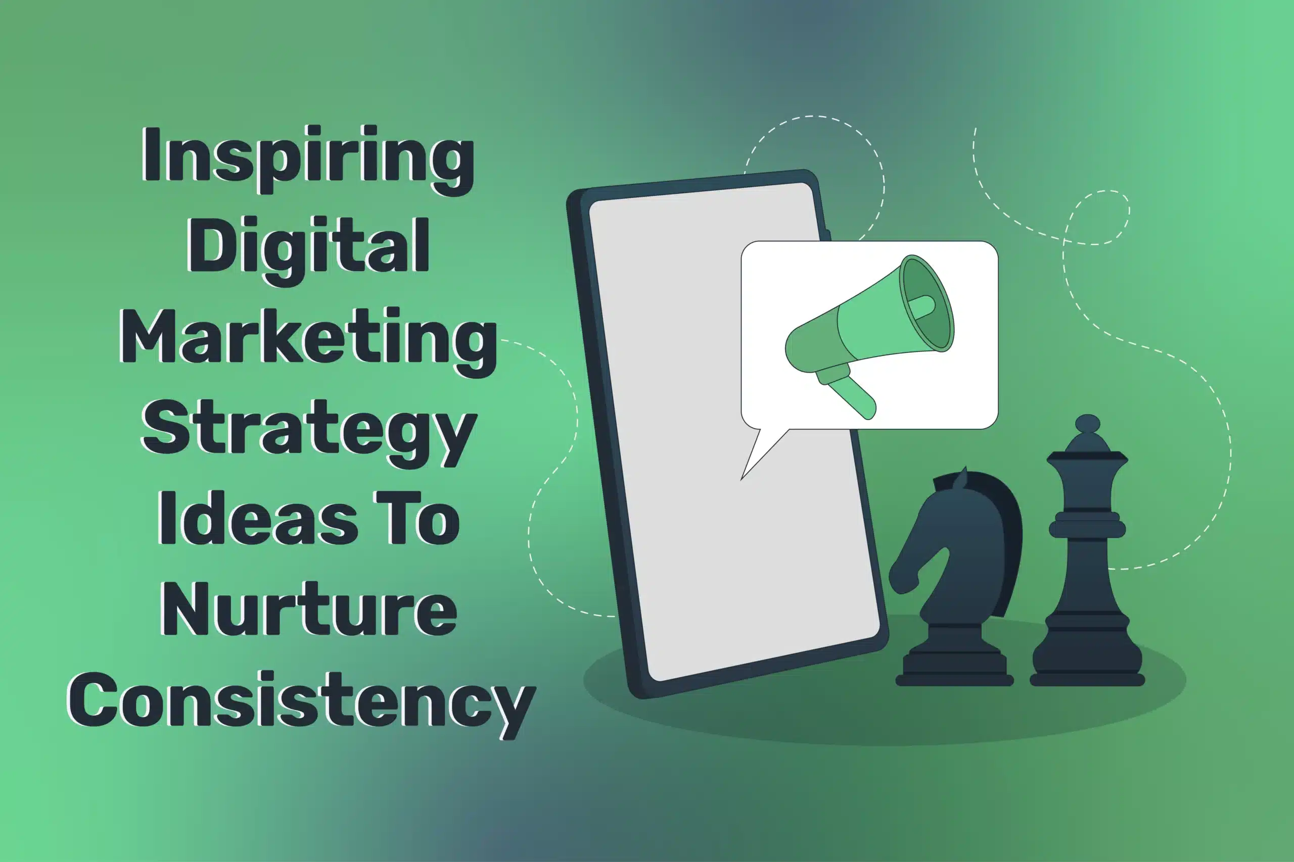 digital marketing strategy ideas