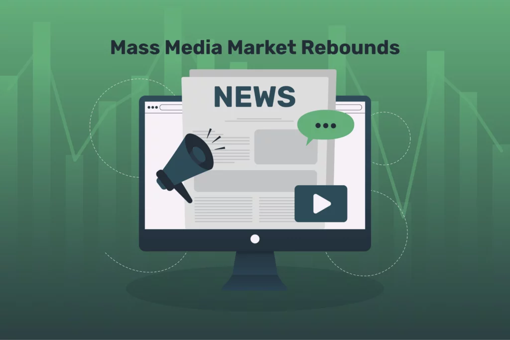 Mass Media Market Rebounds: Key Statistics from 2023