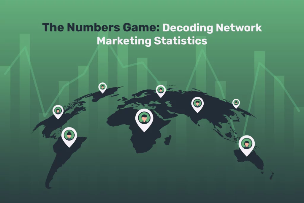 The Numbers Game: Decoding Network Marketing Statistics