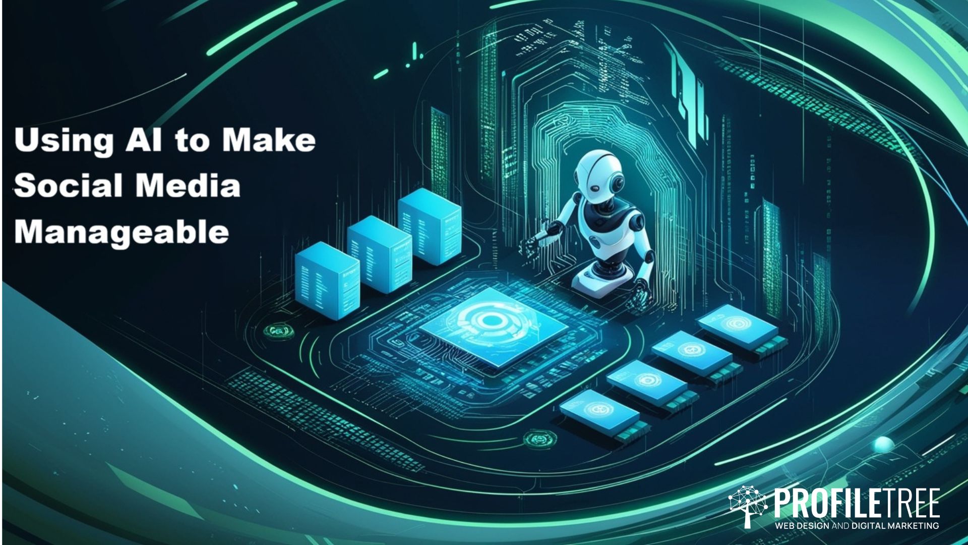 A futuristic robot interacts with a digital interface and data servers, showcasing the benefits of social media AI. Text reads, “Using AI to Make Social Media Manageable.” Neon lights and circuit patterns frame ProfileTree’s logo in the bottom right corner.
