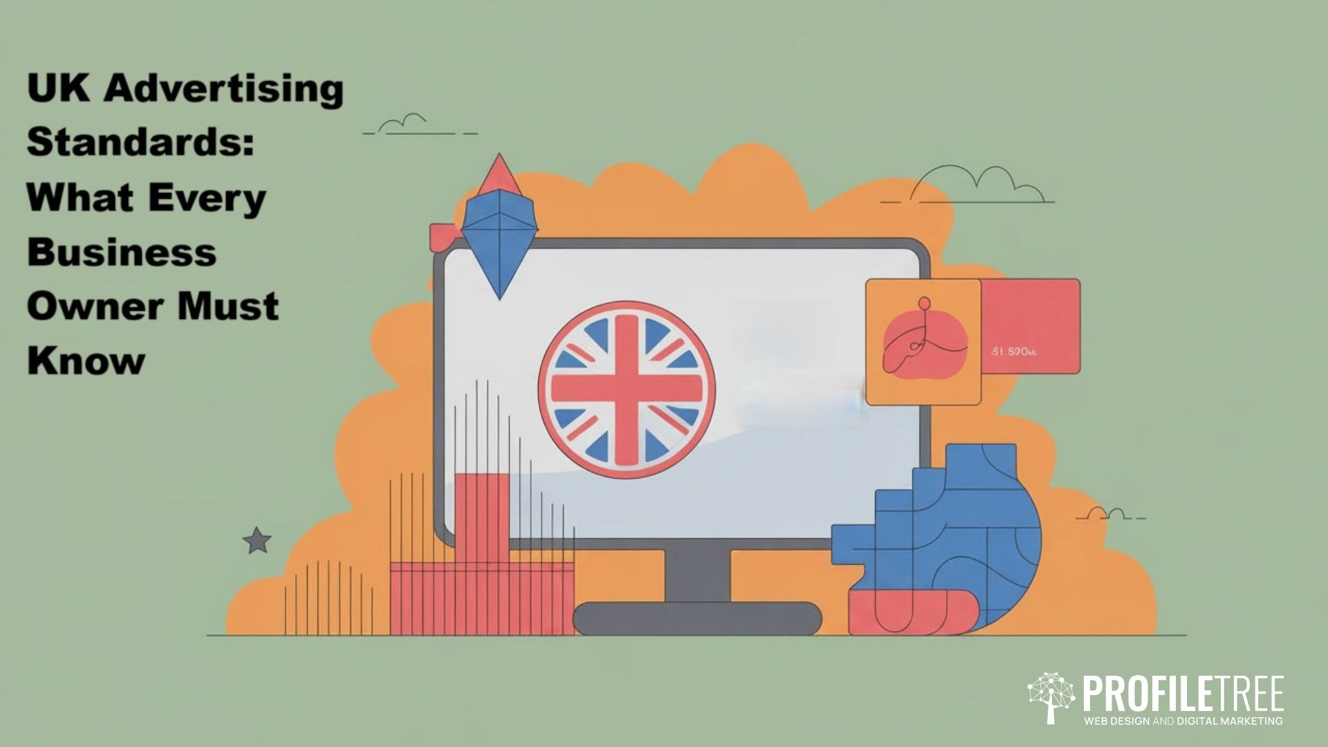 An illustrated computer screen displays a UK flag, surrounded by abstract shapes, social media icons, and Micro Influencers. Text reads, UK Advertising Standards: What Every Business Owner Must Know. ProfileTree logo is in the bottom right corner.