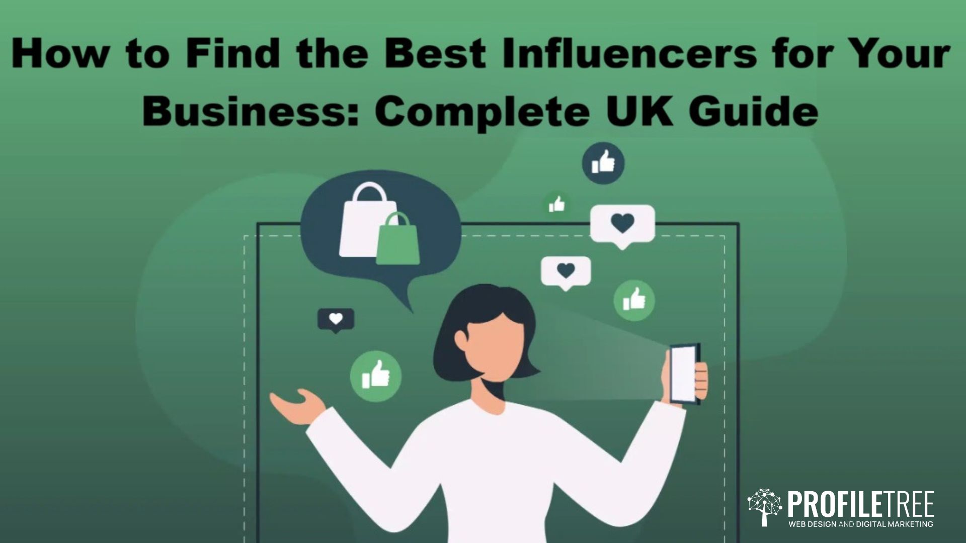 How to Find the Best Influencers for Your Business: Complete UK Guide