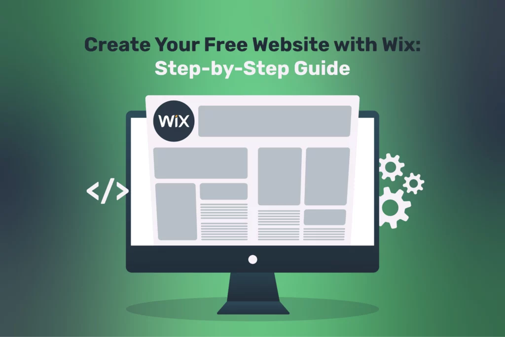 Create Your Free Website with Wix: Step-by-Step Guide