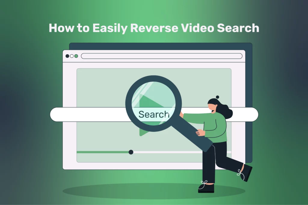 How to Easily Reverse Video Search