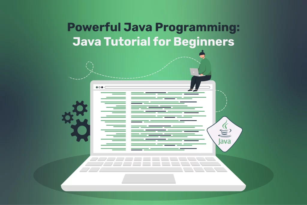 Powerful Java Programming: Java Tutorial for Beginners 