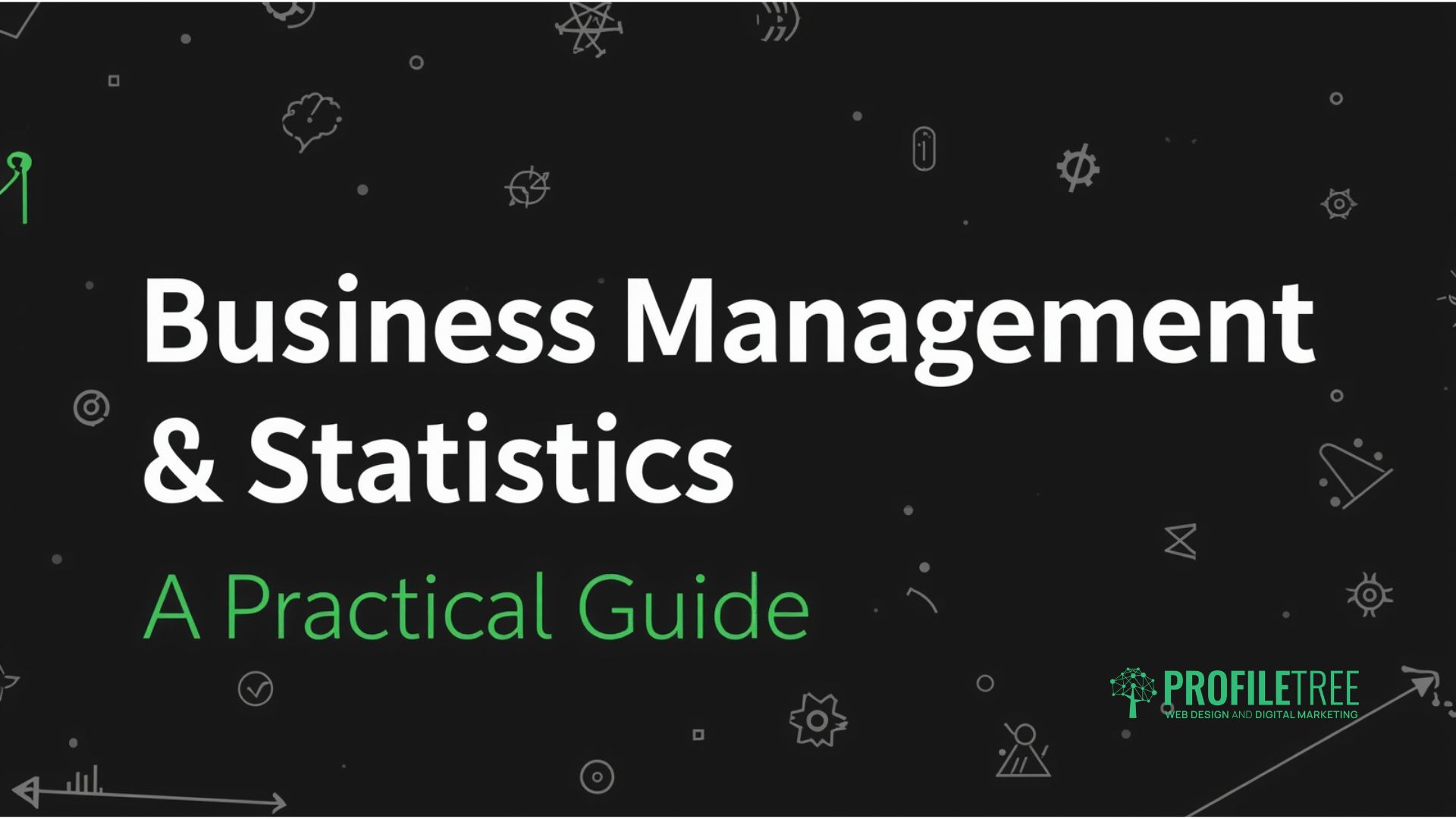 Business Management and Statistics