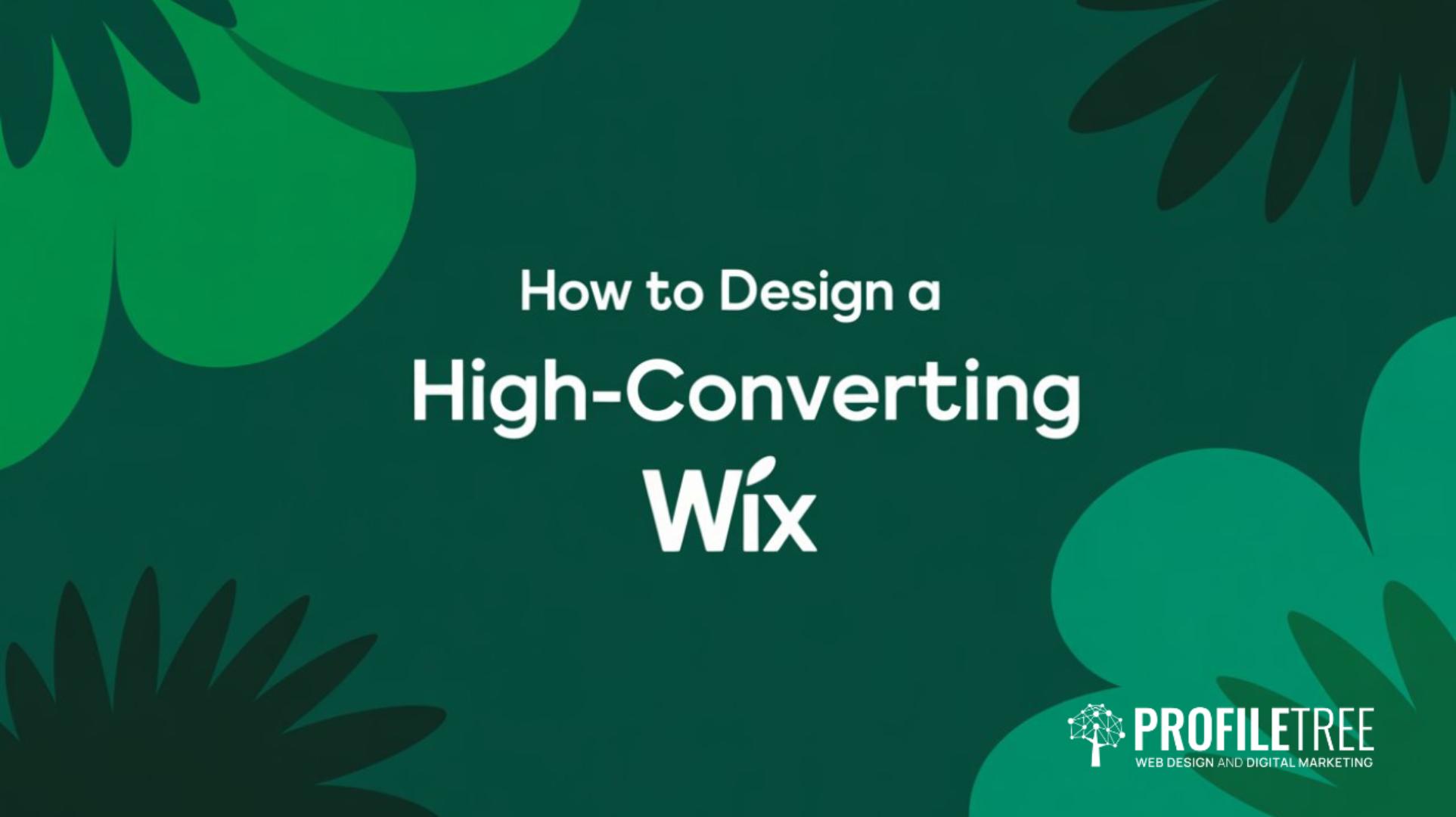 How to Design a High-Converting Wix Landing Page
