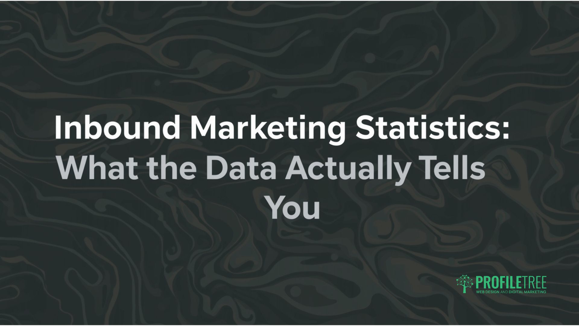 Inbound Marketing Statistics