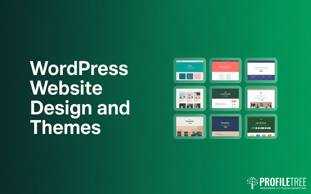 WordPress Website Design: How to Choose and Use Themes Creatively