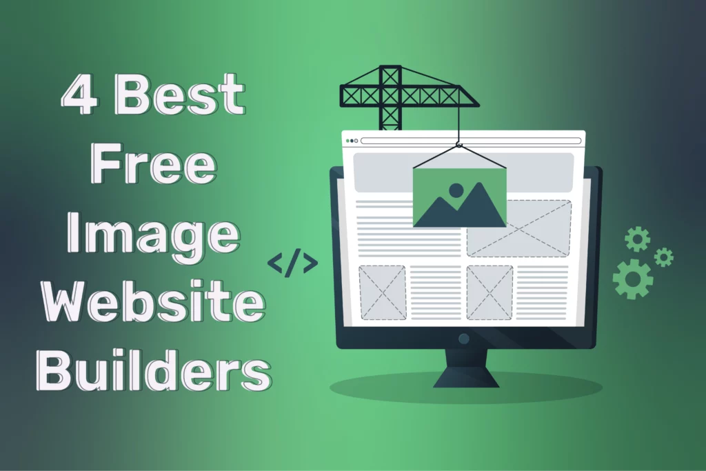 4 Best Free Image Website Builders