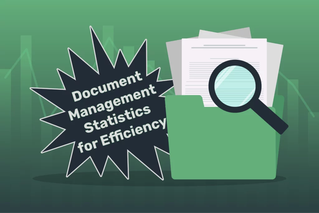 Document Management Statistics for Efficiency