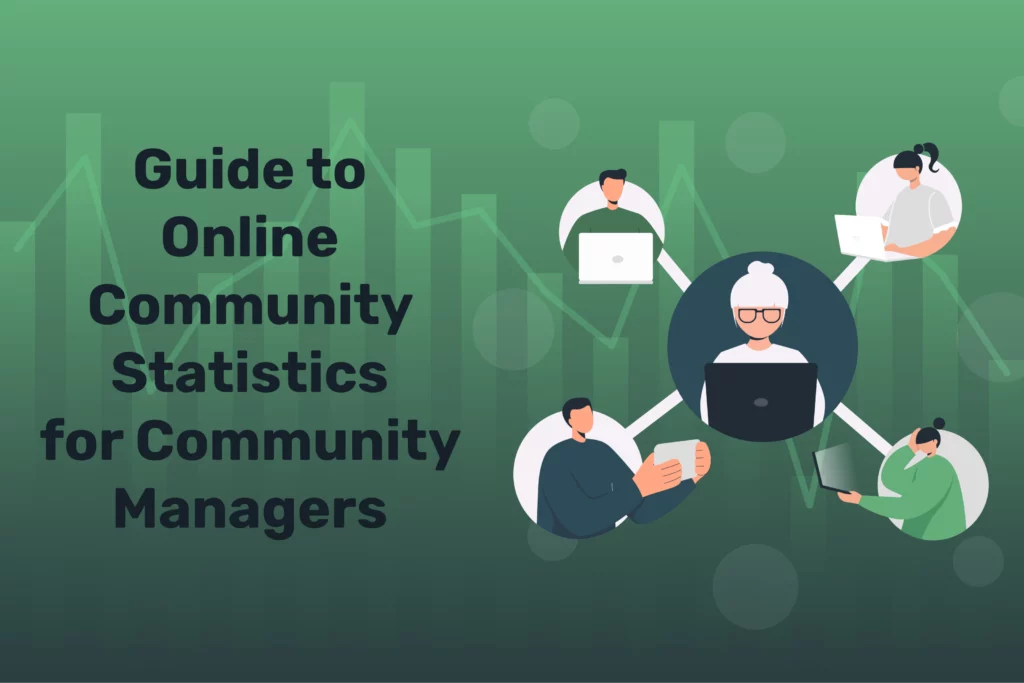 Guide to Online Community Statistics for Community Managers
