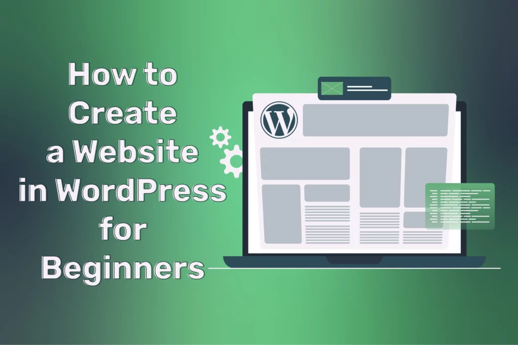 How to Create a Website in WordPress for Beginners