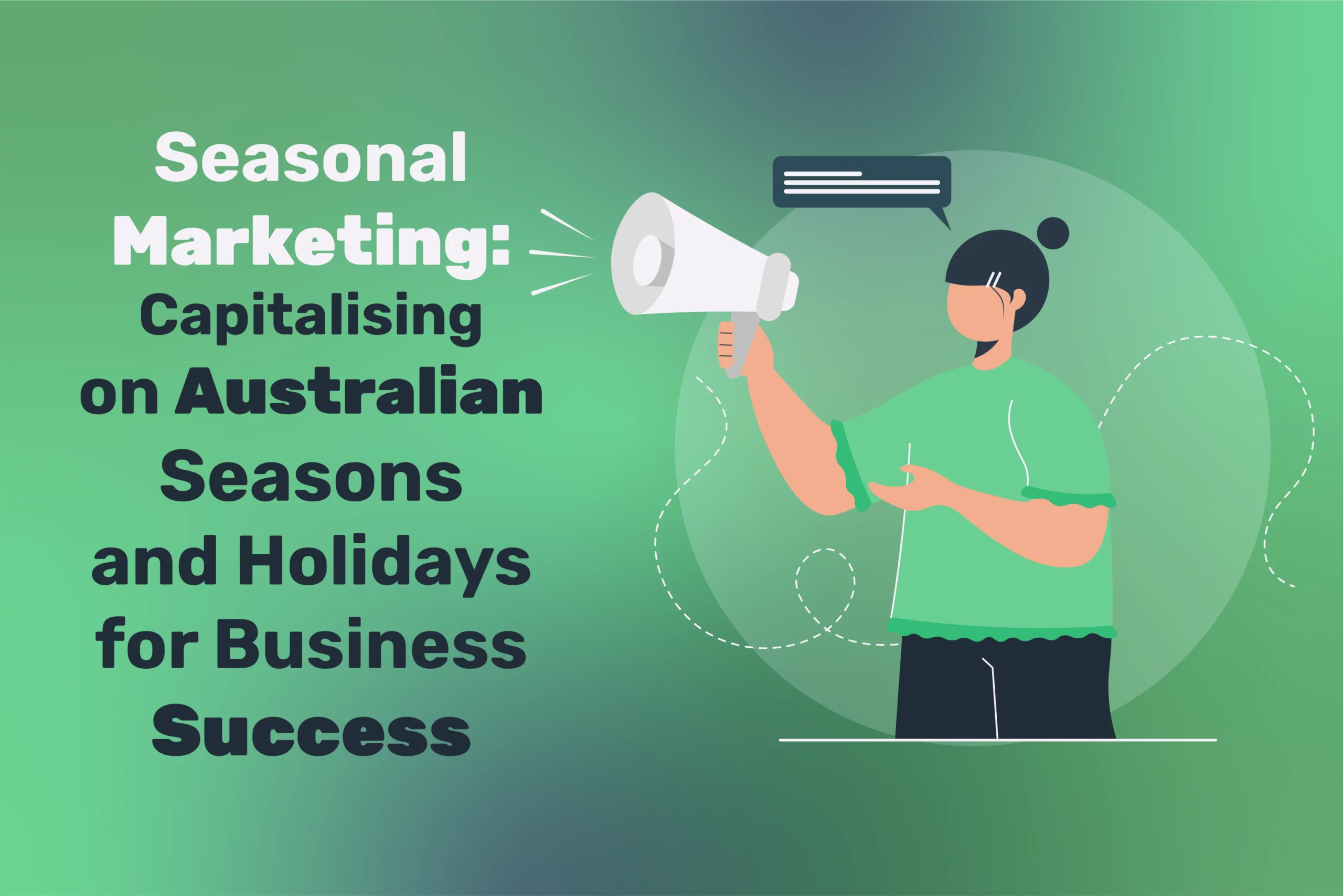 Australian Seasons and Holidays, Seasonal Marketing, Marketing