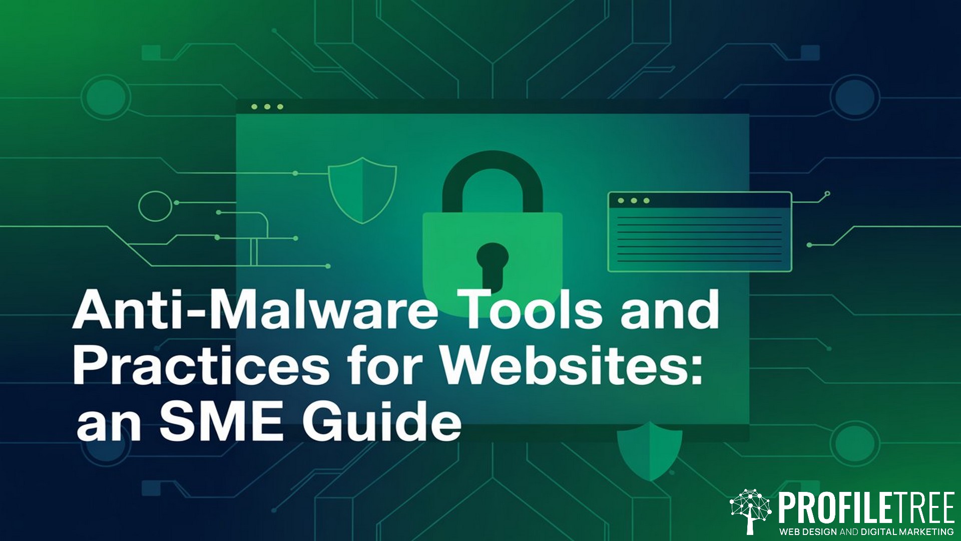 Anti-Malware Tools and Practices for Websites, An SME Guide