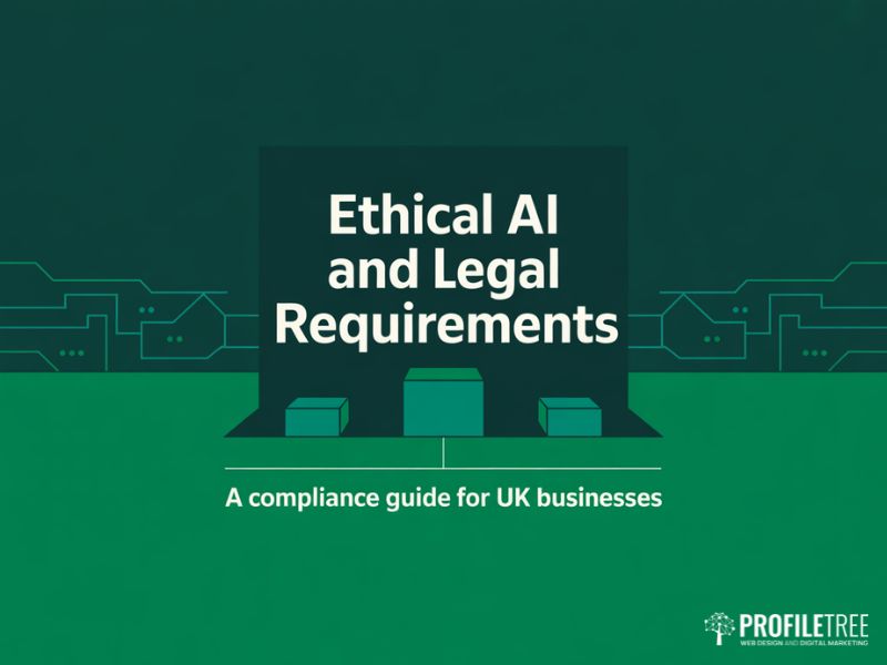 Ethical AI and legal requirements compliance guide hero image for UK businesses
