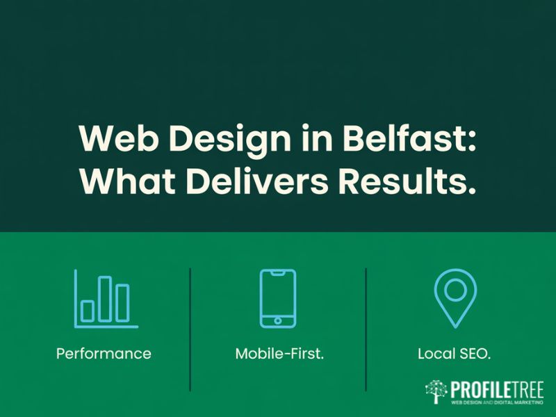 Web design in Belfast: flat vector graphic showing performance, mobile-first design, and local SEO as the three pillars of a results-driven website