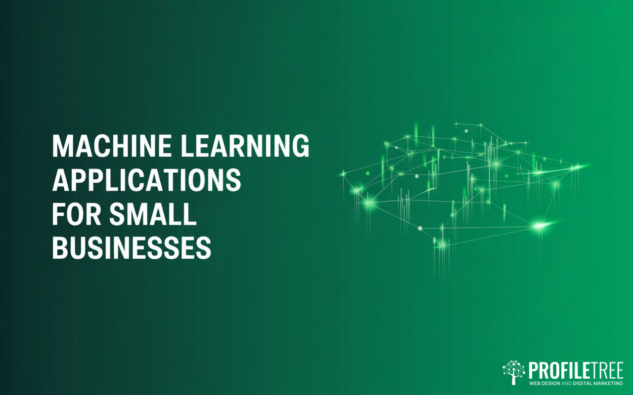 10 Proven Machine Learning Applications for Small Businesses