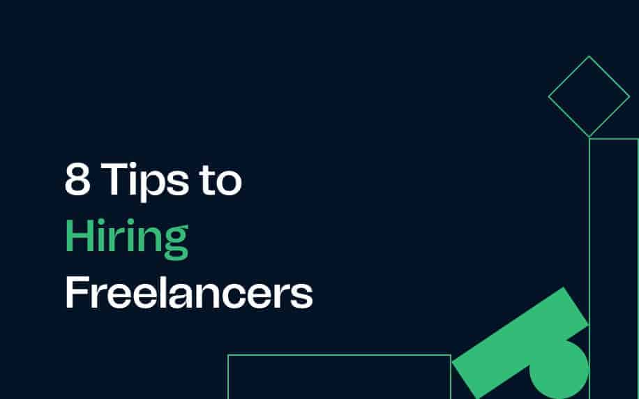 8 Tips for Hiring Freelancers