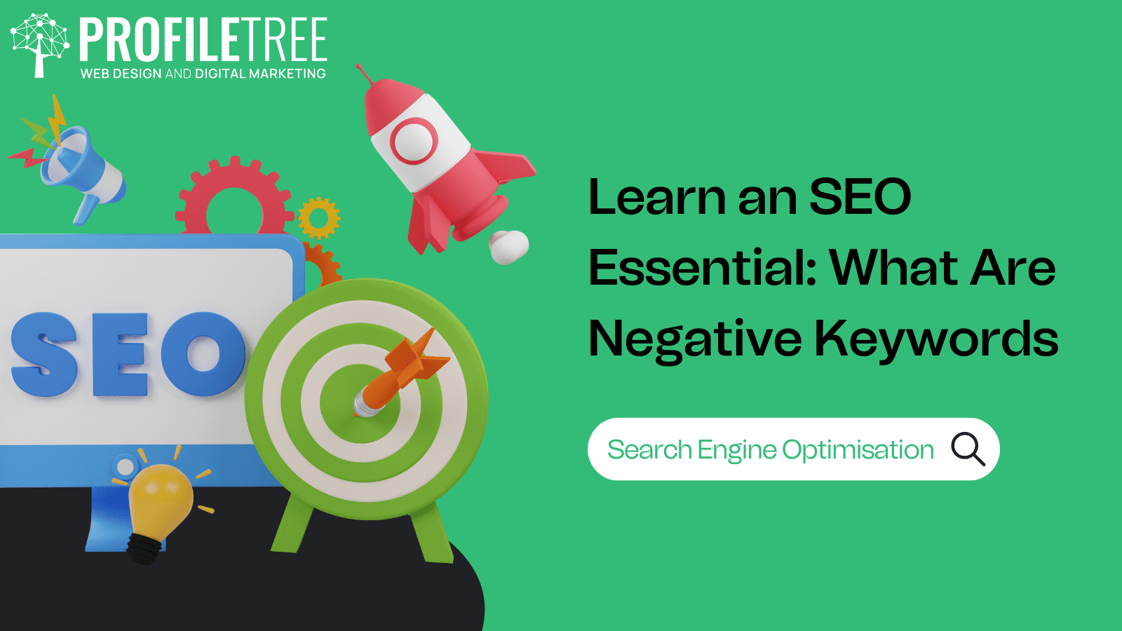 Negative Keywords - What Are Negative Keywords written on a a green background with a search bar underneath the title.