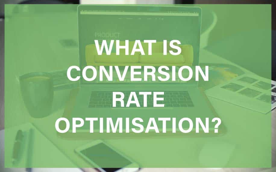 Conversion Rate Optimisation: Increased 10x