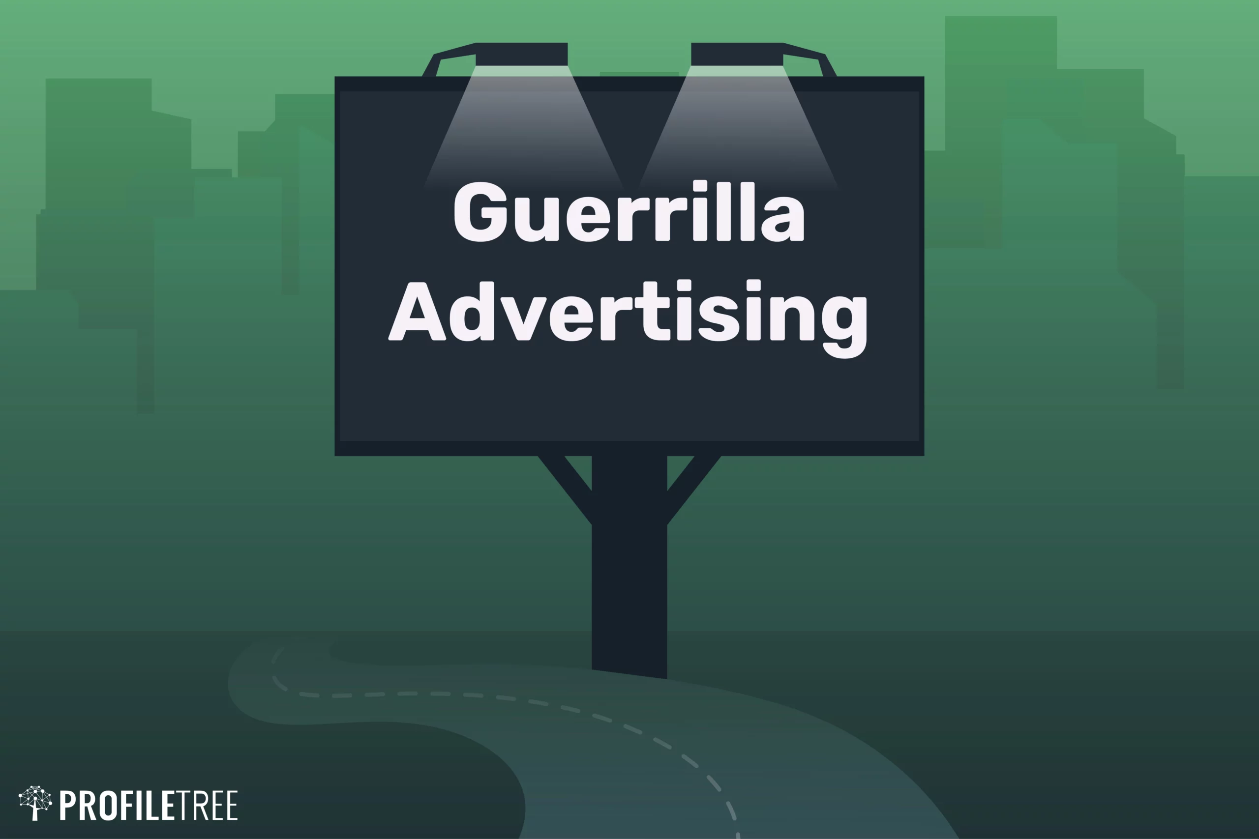 Guerrilla Advertising