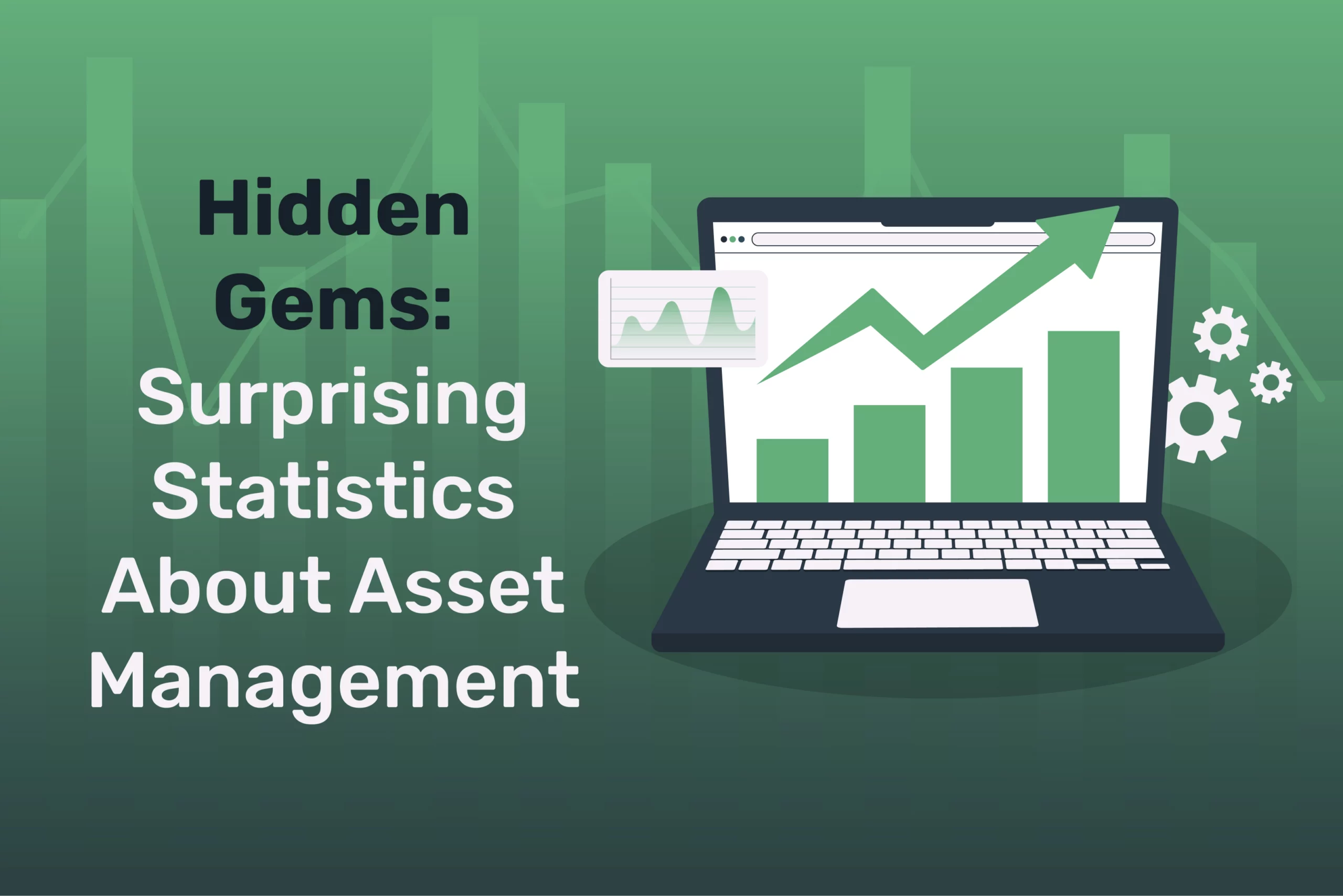Asset Management Statistics
