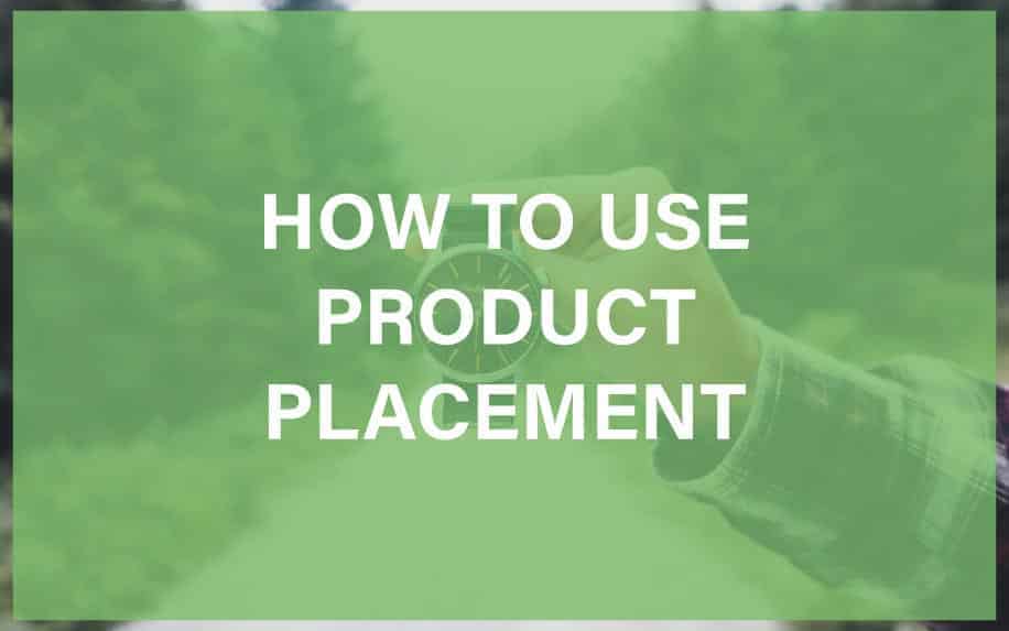 Product Placement – Embedding Brands in Entertainment in 2024