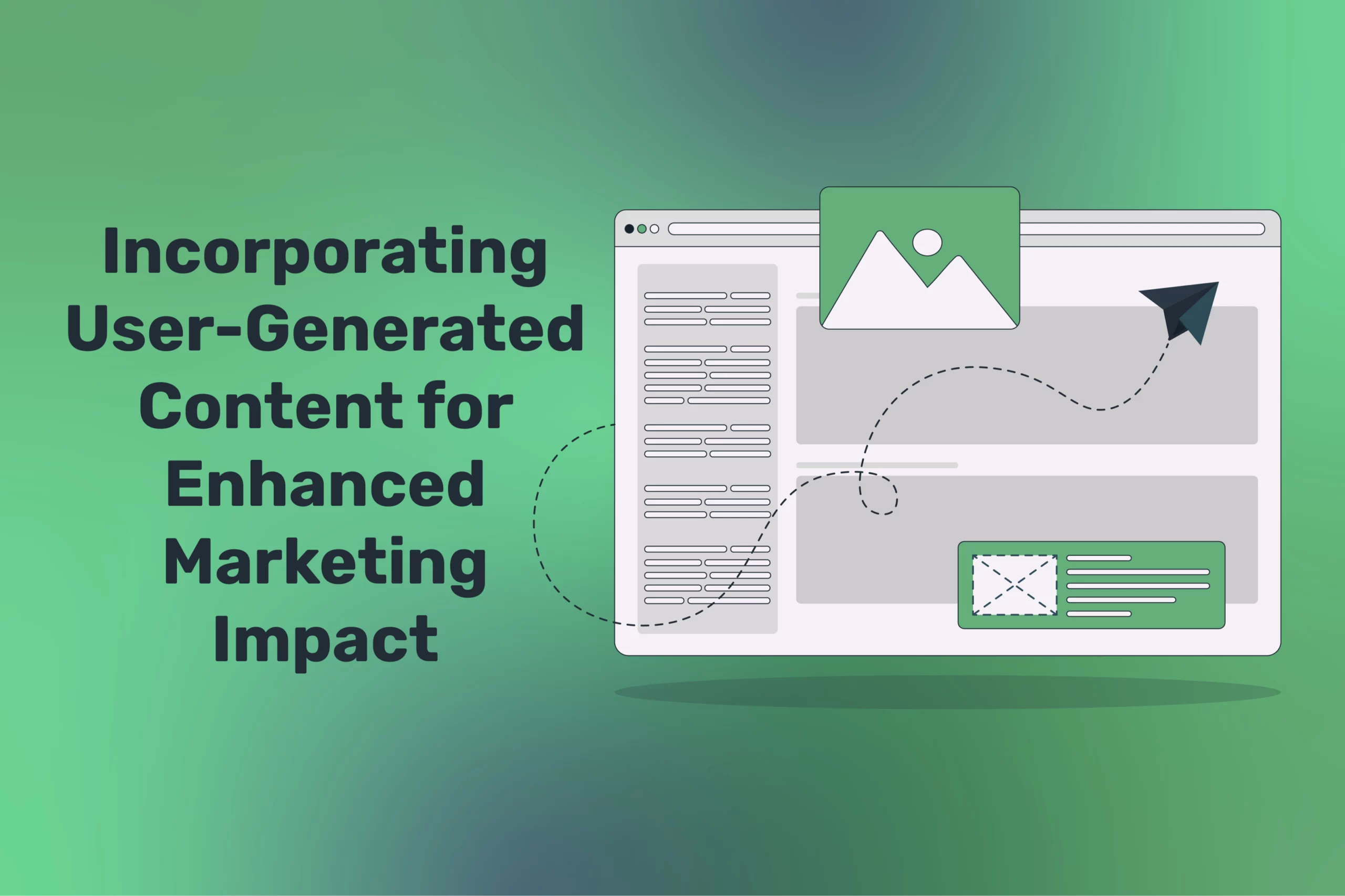 Incorporating User-Generated Content for Enhanced Marketing Impact