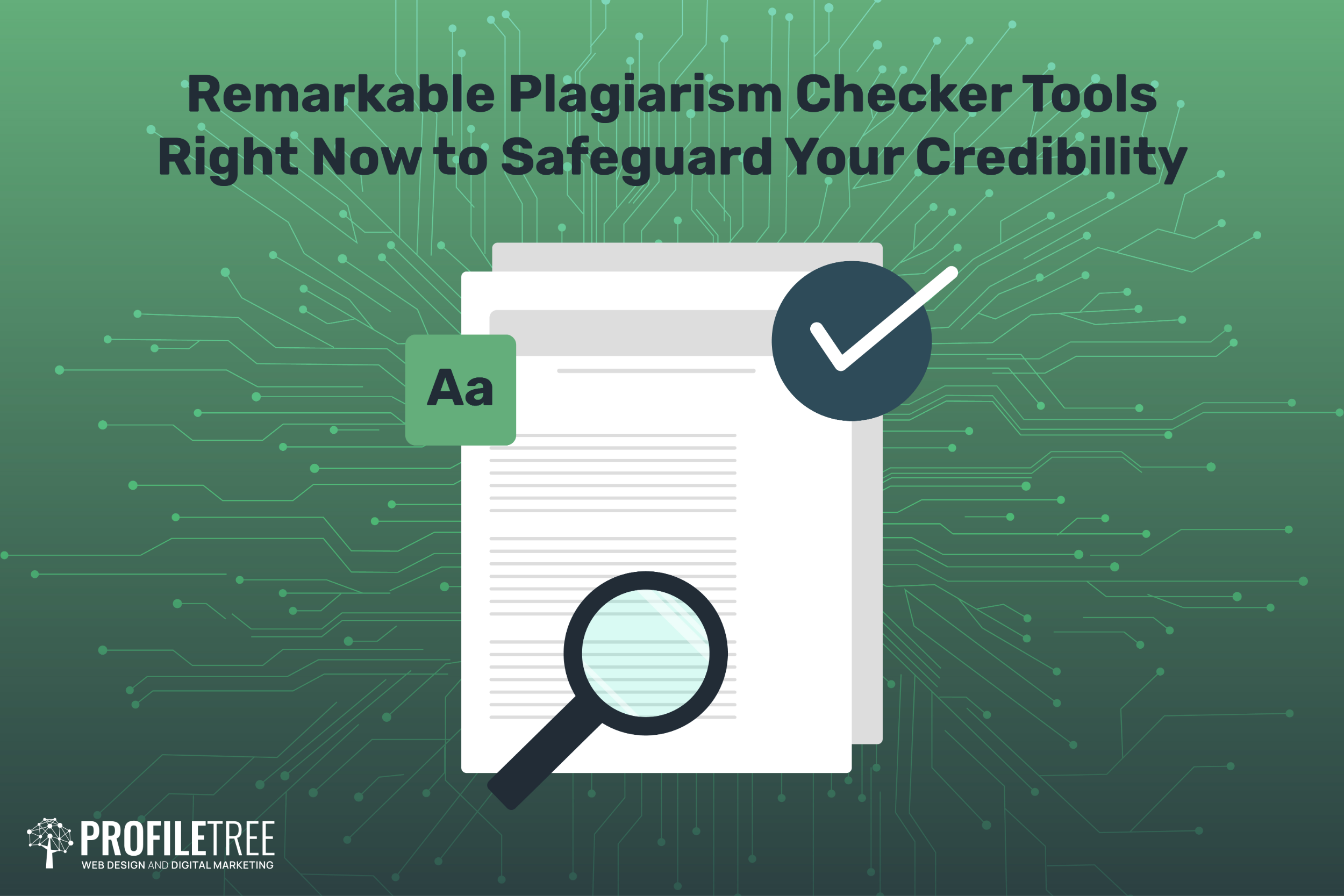 Remarkable Plagiarism Checker Tools for 2024 to Safeguard Your Credibility