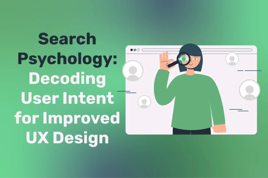 Search Psycbology and User Intent
