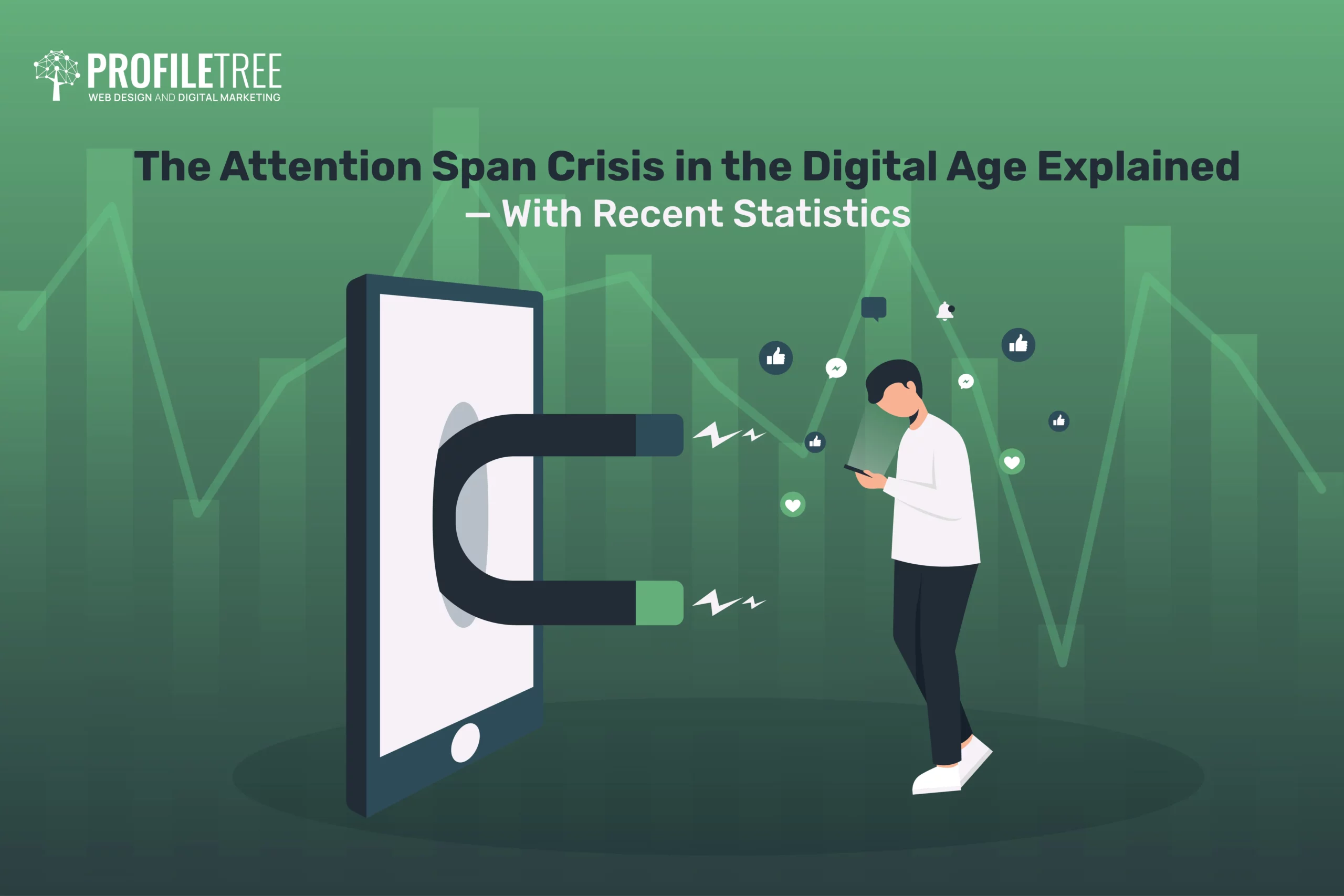The Attention Span Crisis in the Digital Age Explained—With Recent Statistics for 2024