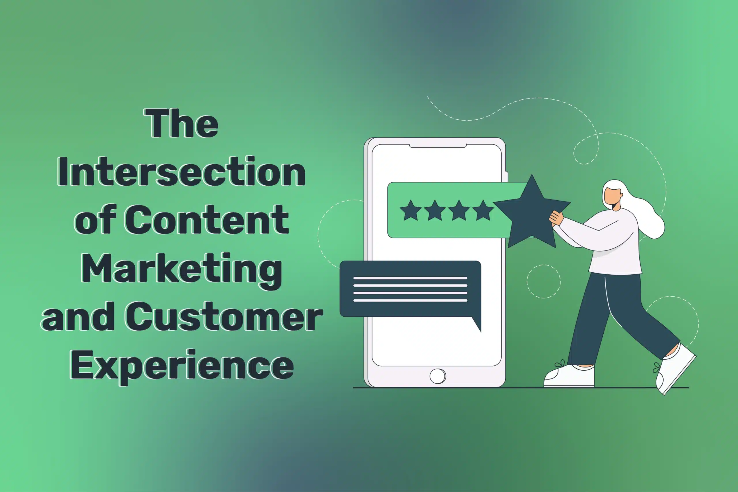 The Intersection of Content Marketing and Customer Experience: Enhancing Brand Engagement