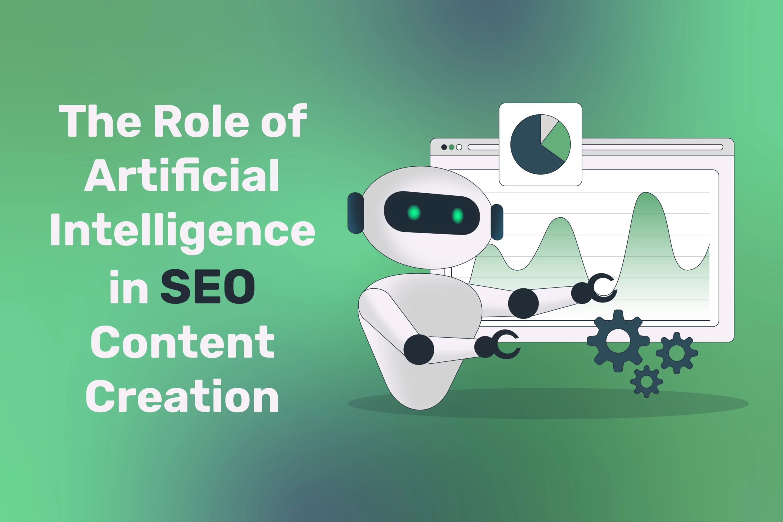The Role of Artificial Intelligence in SEO Content Creation: Enhancing Strategy and Efficiency