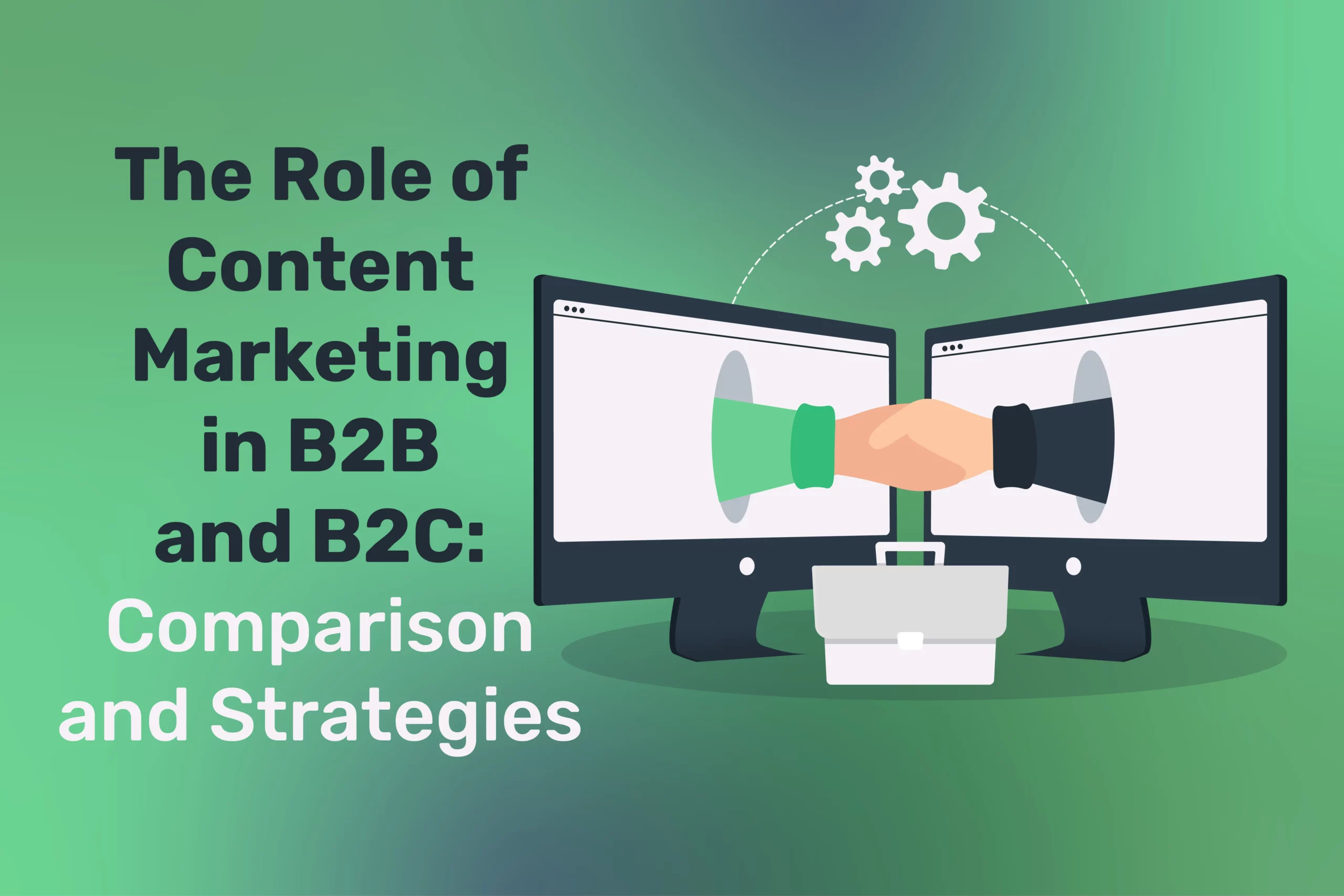 Content Marketing in B2B and B2C