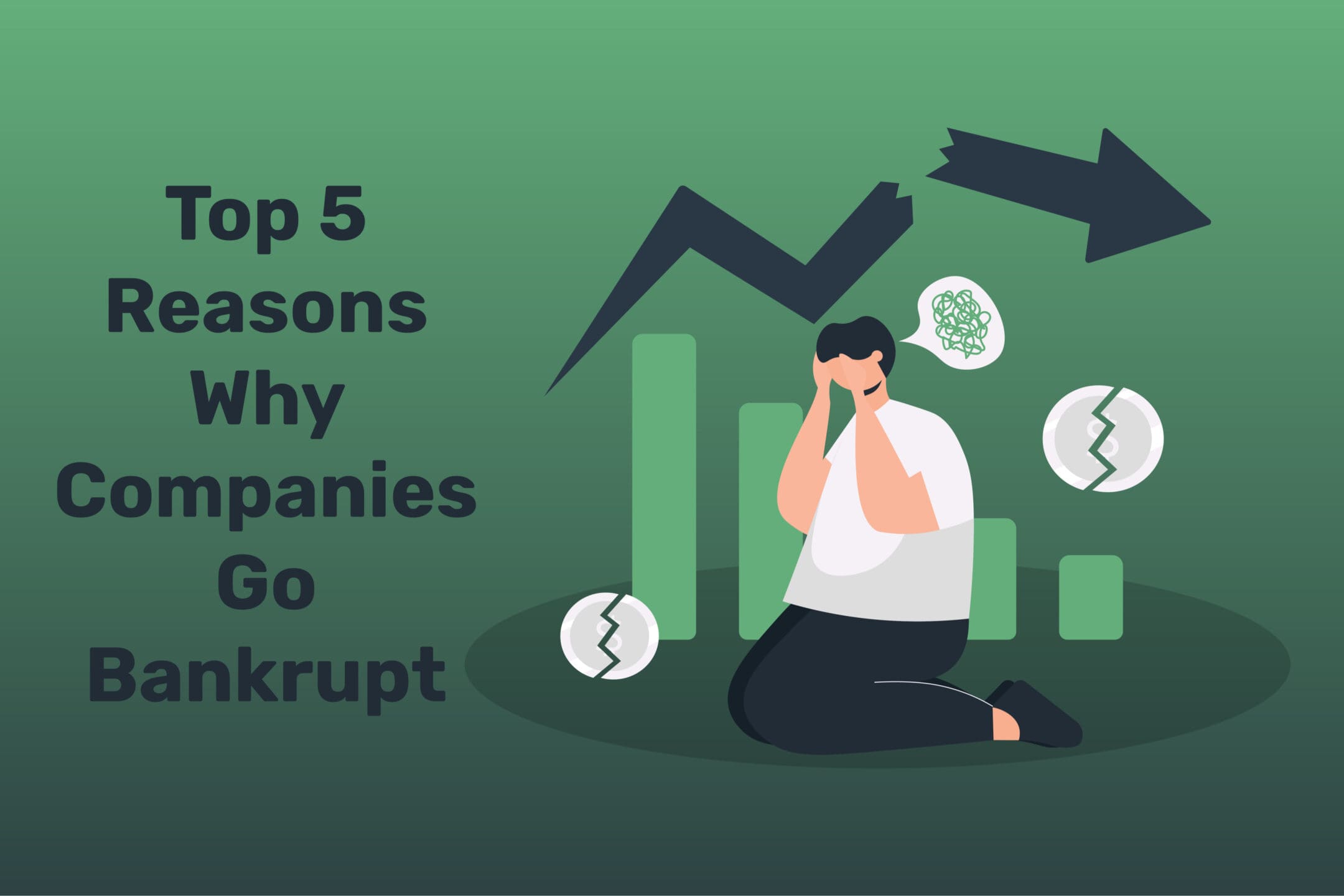 Why Companies Go Bankrupt