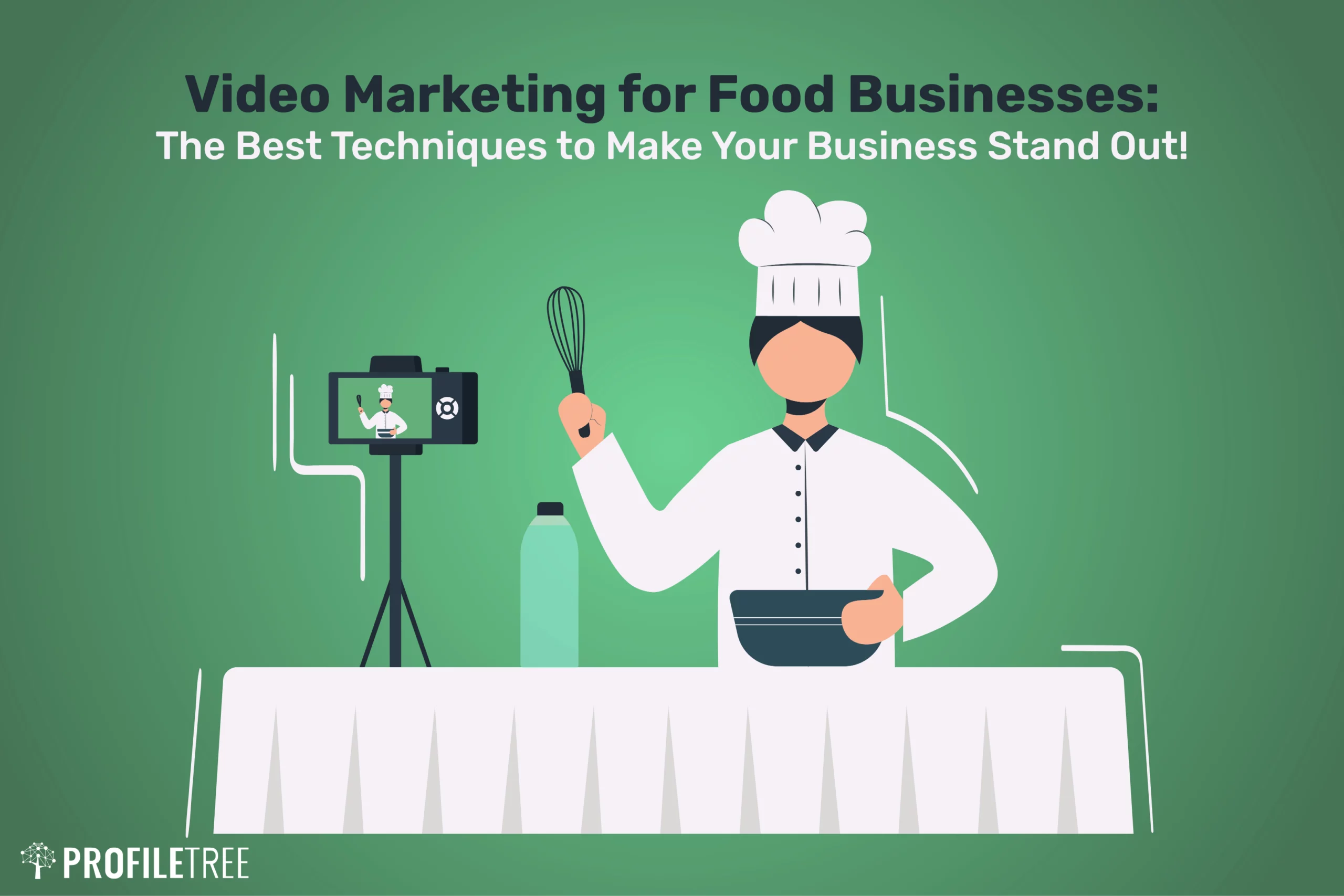 Video Marketing for Food Businesses: The Best Techniques to Make Your Business Stand Out!