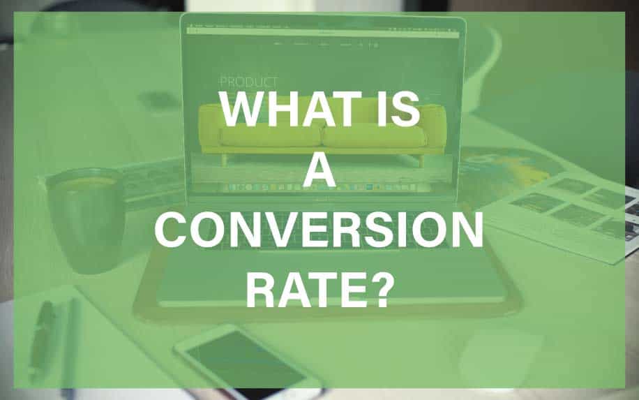 What Is Conversion Rate #1 – Your Amazing Essential Kit for Maximizing Online ROI