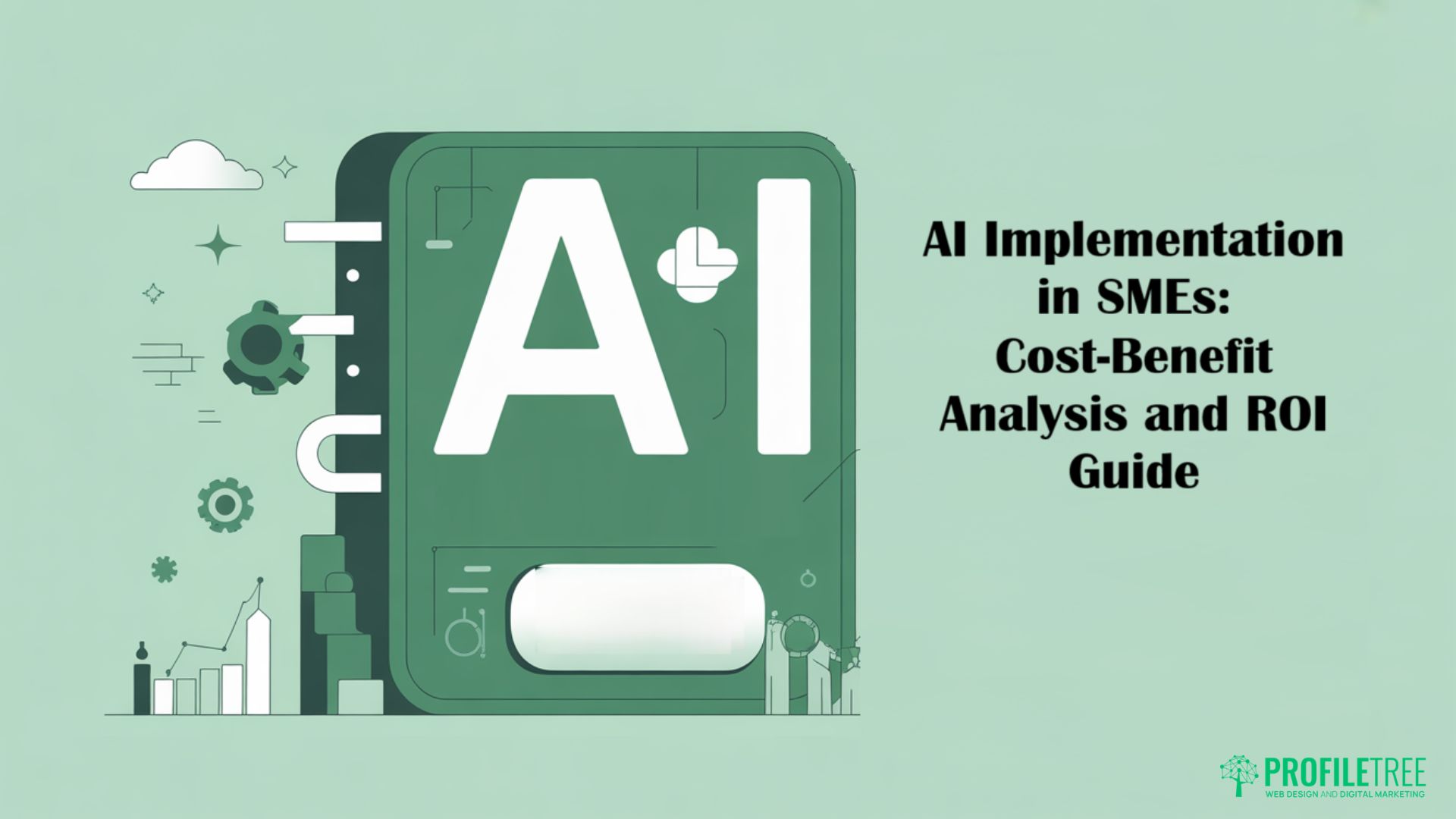 AI Implementation in SMEs: Cost-Benefit Analysis and ROI Guide