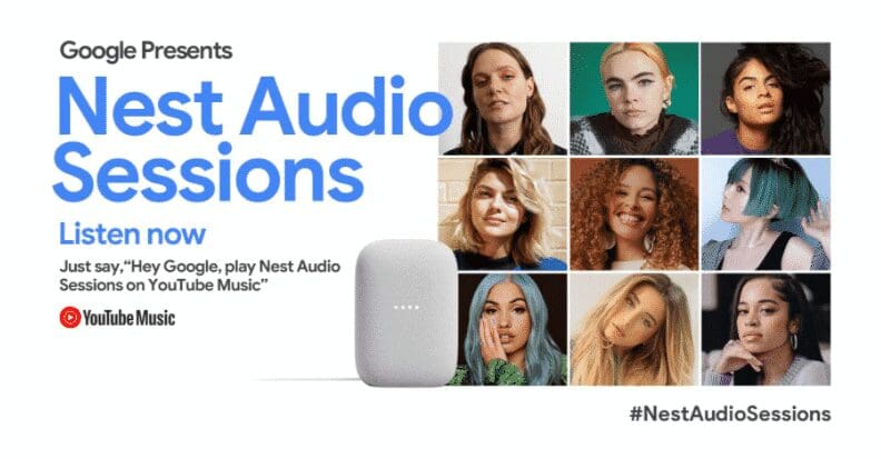 Google has created Nest Audio Sessions on YouTube