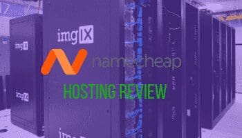 NameCheap Hosting: Complete Review – Features, Performance, Pricing