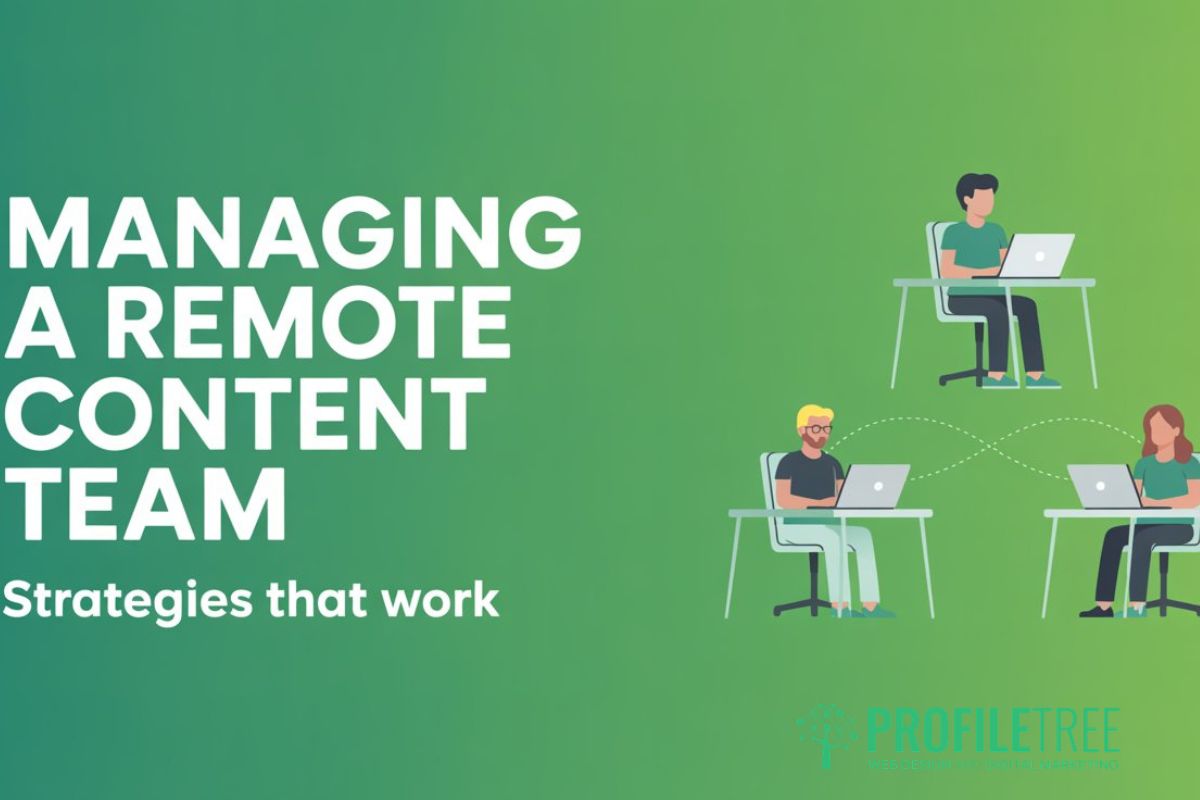 Managing a Remote Content Team