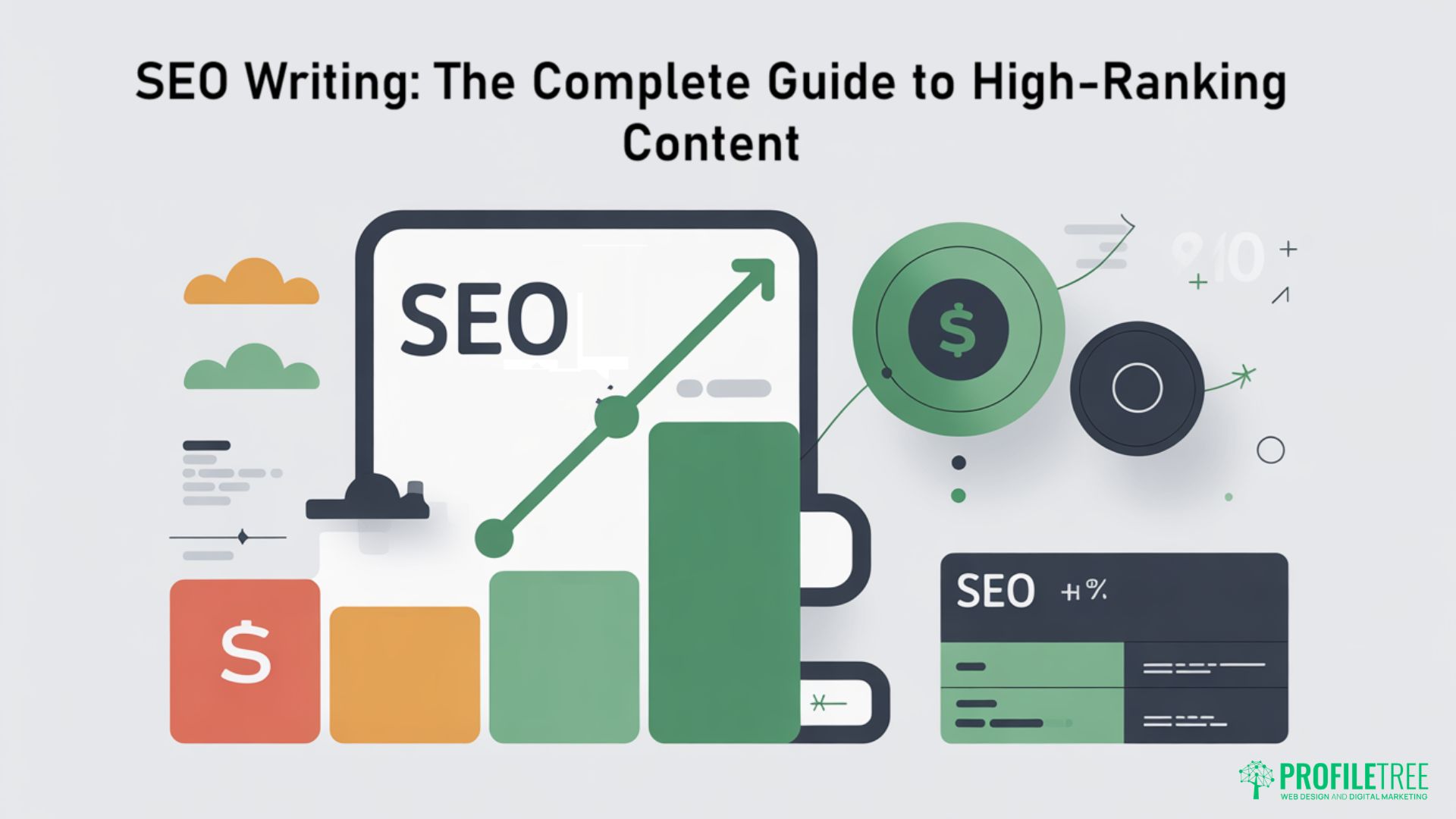 SEO Writing: The Complete Guide to High-Ranking Content