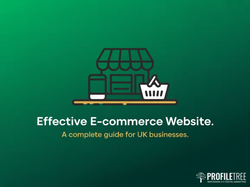 Hero graphic for an Effective E-Commerce Website guide showing storefront mobile and basket icons on deep green background