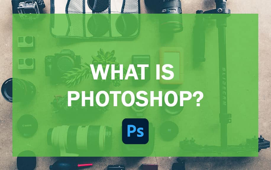 What Is Photoshop? + 4 Top Plug-Ins