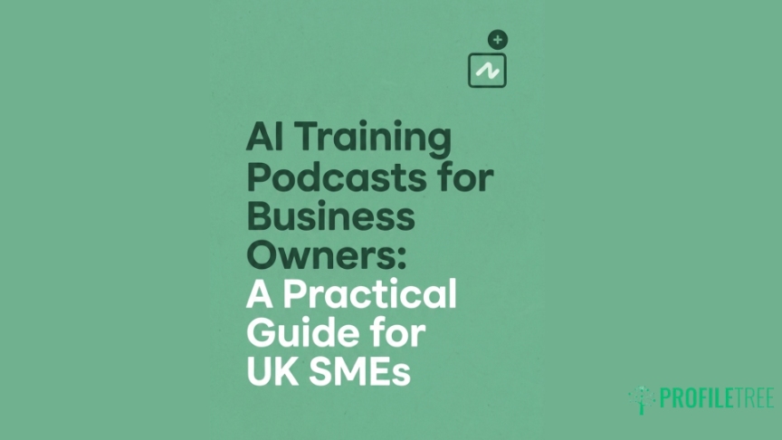 AI Training Podcasts for Business Owners A Practical Guide for UK SMEs.