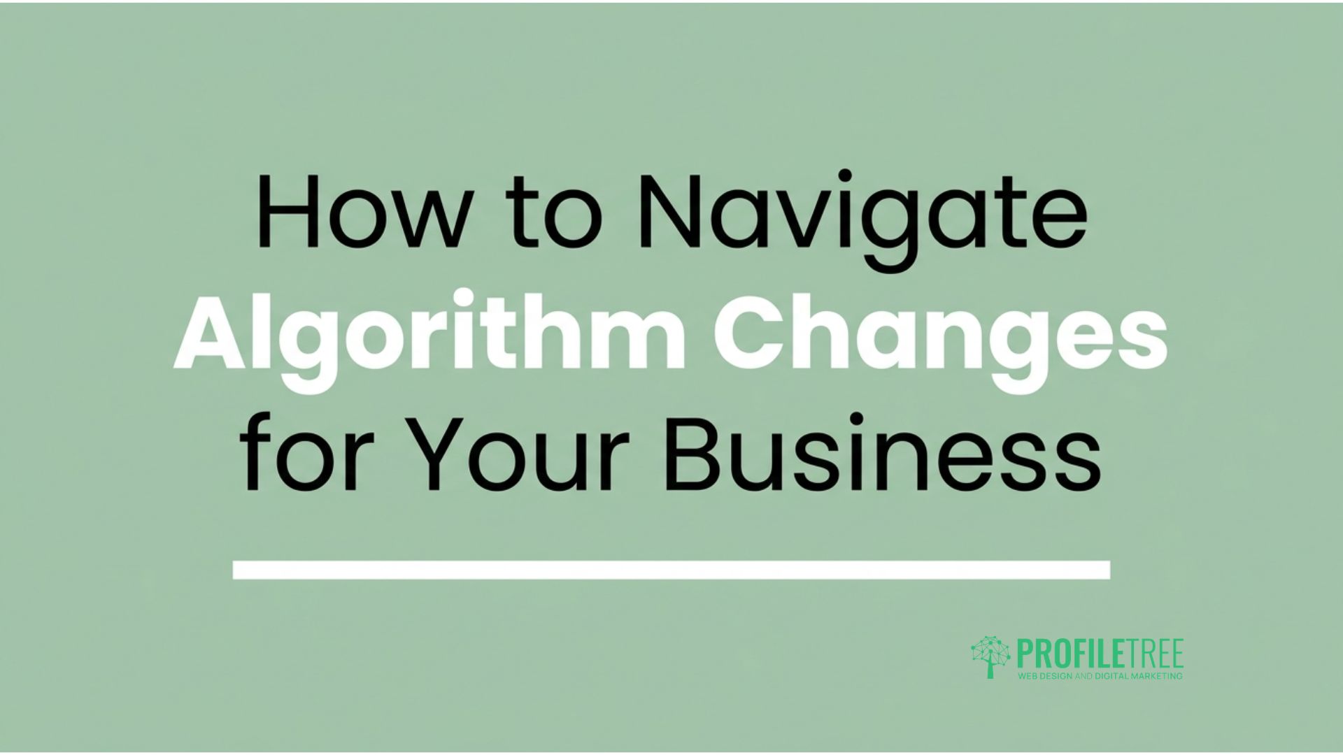 Algorithm Changes