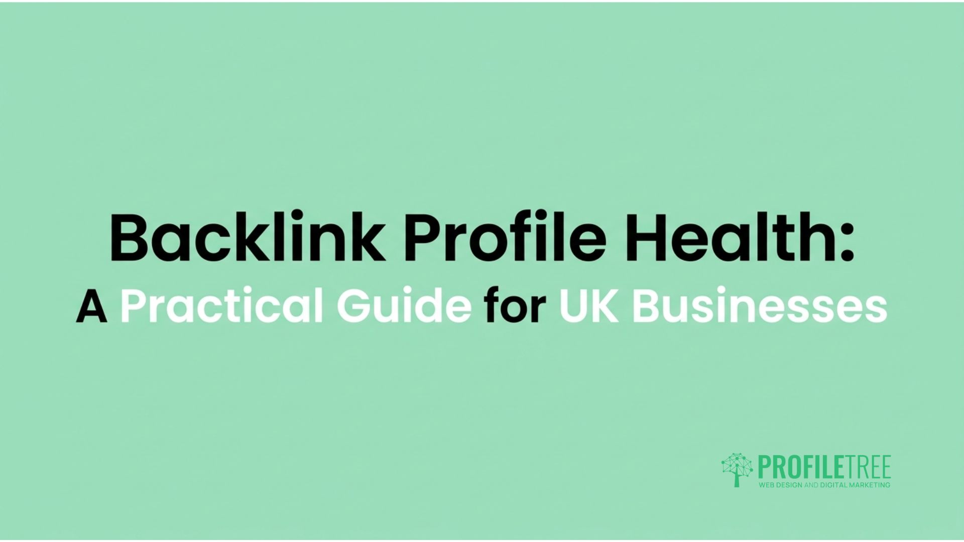 Backlink Profile Health